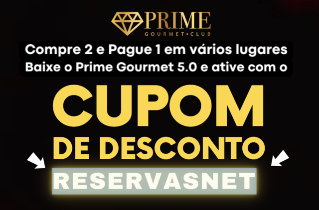 Prime Gourmet - Peça 2 e Pague 1